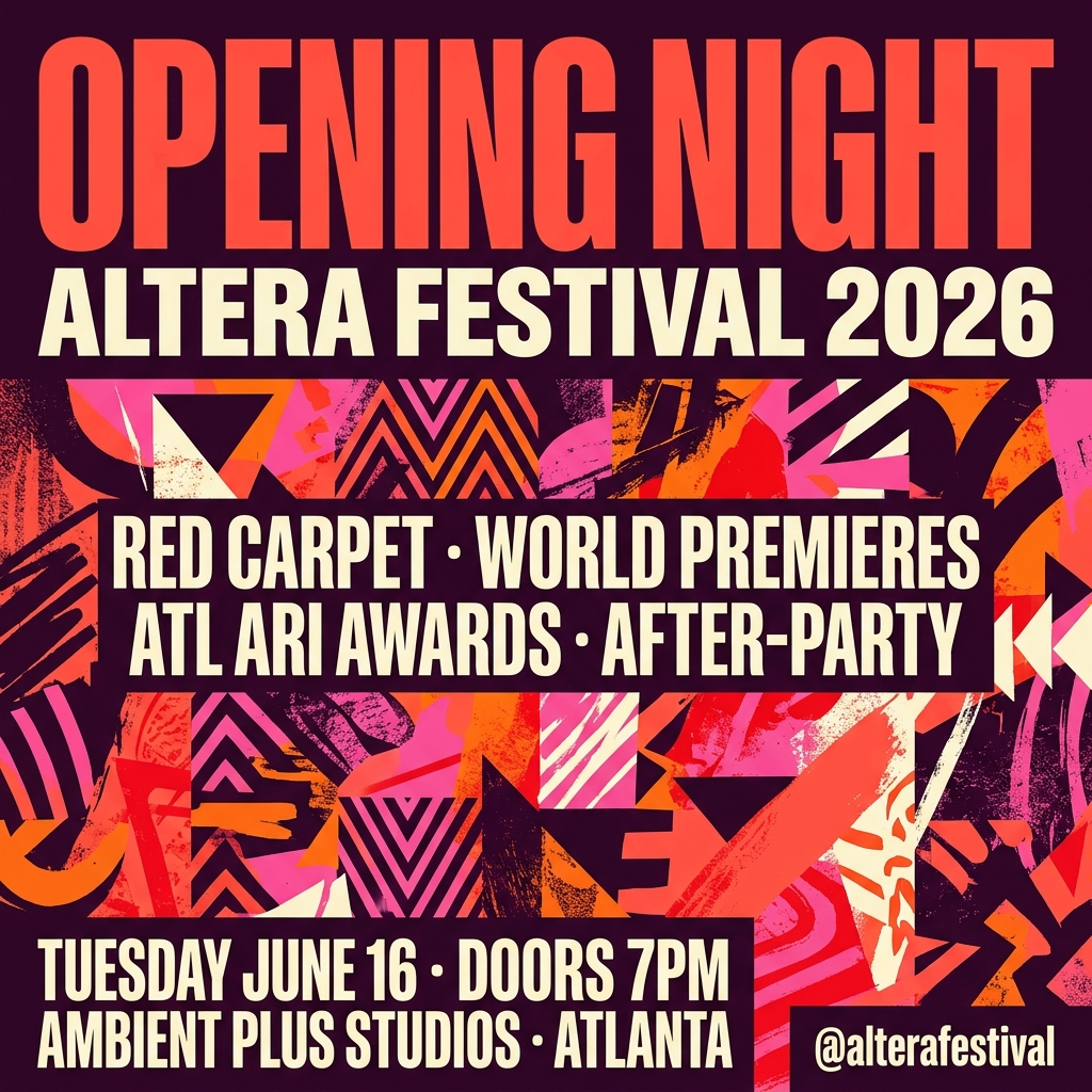 Opening Night — Altera Festival 2026 — Red Carpet, ATL ARI Awards — Tue Jun 16, Ambient Plus Studios Atlanta
